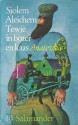 Tewje in boter en kaas [Anatevka] - Sholem Aleichem, Sjolem Aleichem, N. Polak, A. Polak-Lubbers