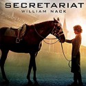 Secretariat - William Nack, Grover Gardner