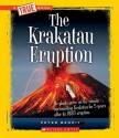 The Krakatau Eruption (True Books: Earth Science (Libary)) - Peter Benoit