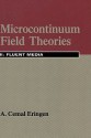 Microcontinuum Field Theories: II. Fluent Media - A. Cemal Eringen