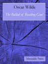 The Ballad of Reading Gaol (Annotated) - Oscar Wilde