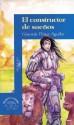 El Constructor de Sueos - Graciela Perez Aguilar