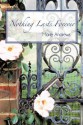 Nothing Lasts Forever - Marie Andrews