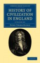 History of Civilization in England - 2 Volume Set - Henry Thomas Buckle