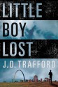 Little Boy Lost - J.D. Trafford