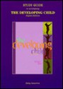 The Developing Child Study Guide - Helen Bee