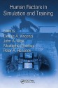 Human Factors in Simulation and Training - Dennis A. Vincenzi, Mustapha Mouloua, Peter A. Hancock, John A. Wise