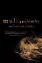 Mullumbimby - Melissa Lucashenko