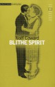 Blithe Spirit - Noël Coward