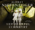 Her Fearful Symmetry - Audrey Niffenegger, Sian Thomas