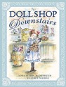 The Doll Shop Downstairs - Yona Zeldis McDonough, Heather Maione