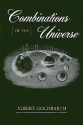 COMBINATIONS OF THE UNIVERSE - Albert Goldbarth