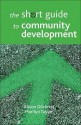 The Short Guide to Community Development - Alison Gilchrist, Marilyn Taylor