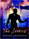 The Lovers (Settler's Mine, #2) - Mechele Armstrong