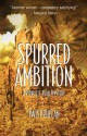 Spurred Ambition: A Pinnacle Peak Mystery - Twist Phelan