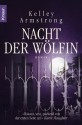 Die Nacht der Wölfin - Kelley Armstrong