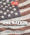 LIFE One Nation: America Remembers September 11, 2001 - Life Magazine