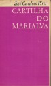 Cartilha do Marialva - José Cardoso Pires