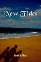 New Tides - Paul West