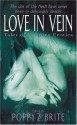 Love In Vein: Tales of Vampire Erotica - Poppy Z. Brite