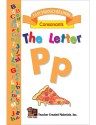 The Letter P Easy Reader - SUSAN B. BRUCKNER, LINDA KINGMAN