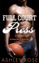 Full Court Press - Ashley Rose