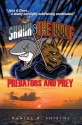 Shark & The Wolf: Predators and Prey - Daniel D. Shields