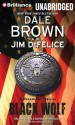 Black Wolf - Dale Brown, Jim DeFelice, Christopher Lane