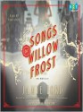 Songs of Willow Frost: A Novel (Audio) - Jamie Ford