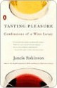 Tasting Pleasure - Jancis Robinson