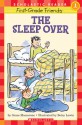 First-grade Friends: The Sleep Over (First Person Fiction) - Grace Maccarone, Betsy Lewin