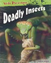 Deadly Insects - Andrew Solway