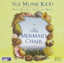 Mermaid Chair, the (Lib)(CD) - Sue Monk Kidd, Eliza Foss