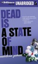 Dead Is a State of Mind - Marlene Perez