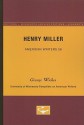 Henry Miller - American Writers 56: University of Minnesota Pamphlets on American Writers - George Wickes