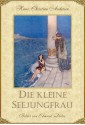 Die kleine Seejungfrau (illustrierte Ausgabe) - Hans Christian Andersen, Edmund Dulac