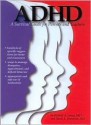 ADHD a Survival Guide for Parents and Teachers - Richard A. Lougy, David Rosenthal