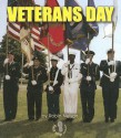 Veterans Day (First Step Nonfiction) - Robin Nelson