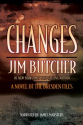 Changes - Jim Butcher, James Marsters