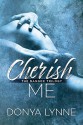 Cherish Me - Donya Lynne, Reese Dante, Laura LaTulipe