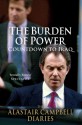 The Burden of Power: Countdown to Iraq - The Alastair Campbell Diaries - Alastair Campbell