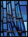 The Encyclopedia of Religion in Australia - James Jupp