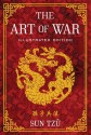 The Art of War: Illustrated Edition - Tzu Sun