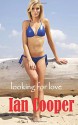 Looking for Love - Ian Cooper