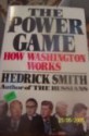 Power Game: How Washington Works - Hedrick Smith