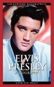 Elvis Presley: A Biography - Kathleen Tracy