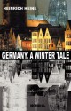 Germany. A Winter Tale (Bilingual: Deutschland. Ein Wintermaerchen) - Heinrich Heine