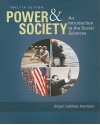 Power and Society: An Introduction to the Social Sciences - Brigid Harrison, Thomas R. Dye