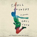 Small Country - Gaël Faye, Dominic Hoffman, Sarah Ardizzone