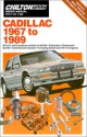 Chilton Book Company Repair Manual. All U. S. And Canadian Models Of De Ville, Eldorado, Fleetwood, Seville, Commercial Chassis, Including Diesel And V8 6 4 Engines - Kerry A. Freeman